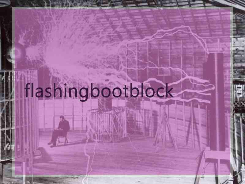 flashingbootblock