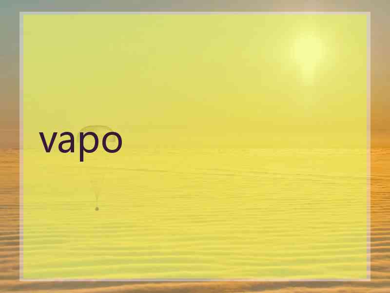 vapo