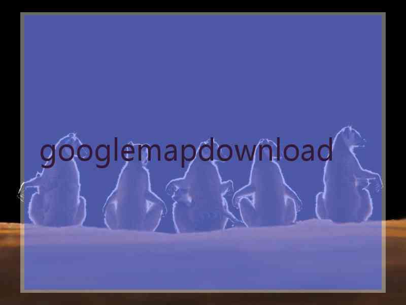 googlemapdownload