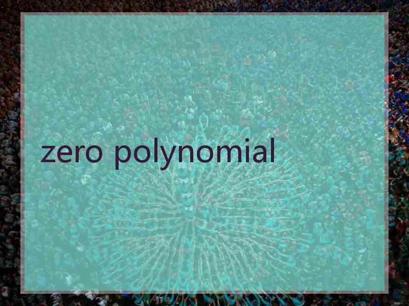 zero polynomial