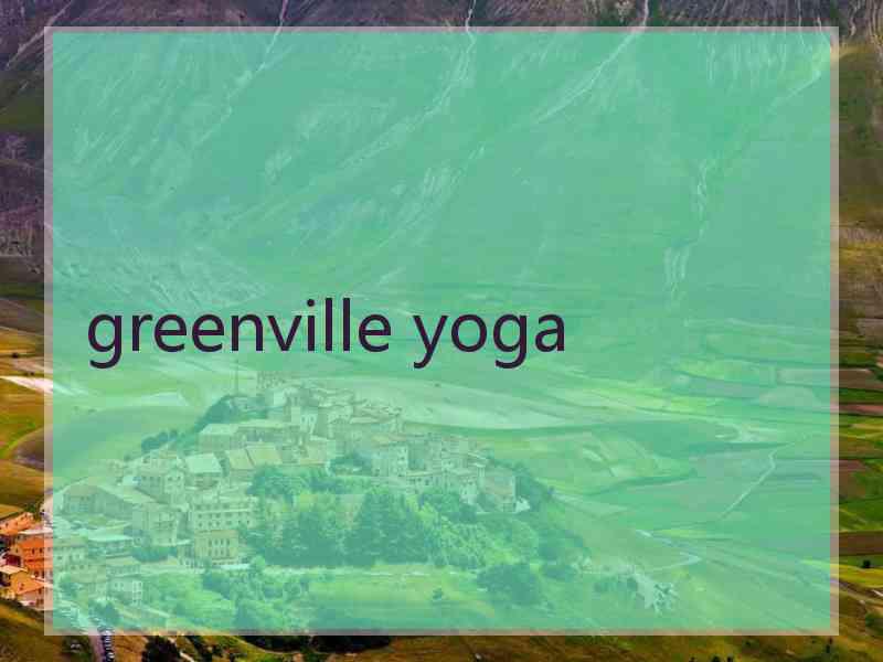 greenville yoga