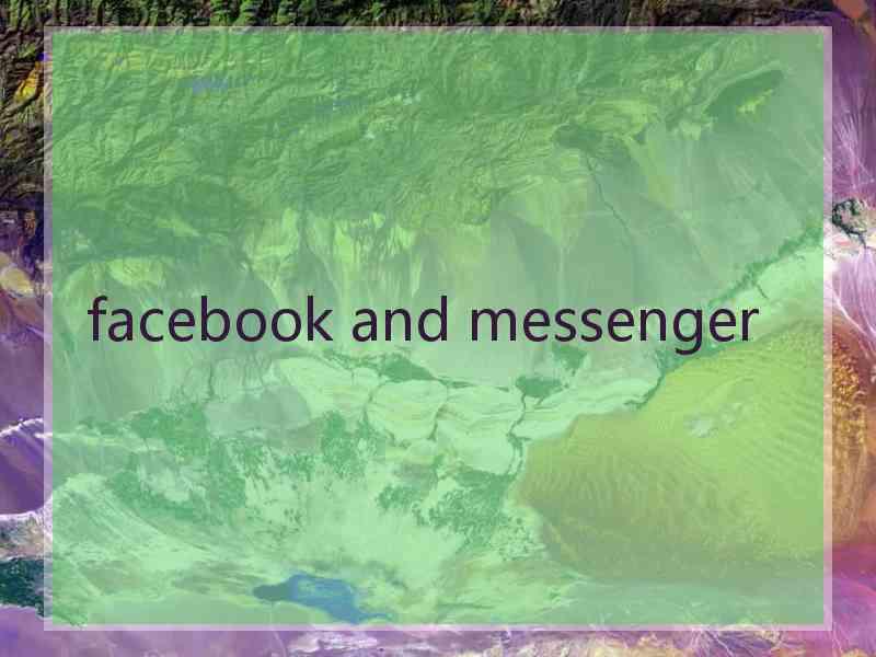 facebook and messenger