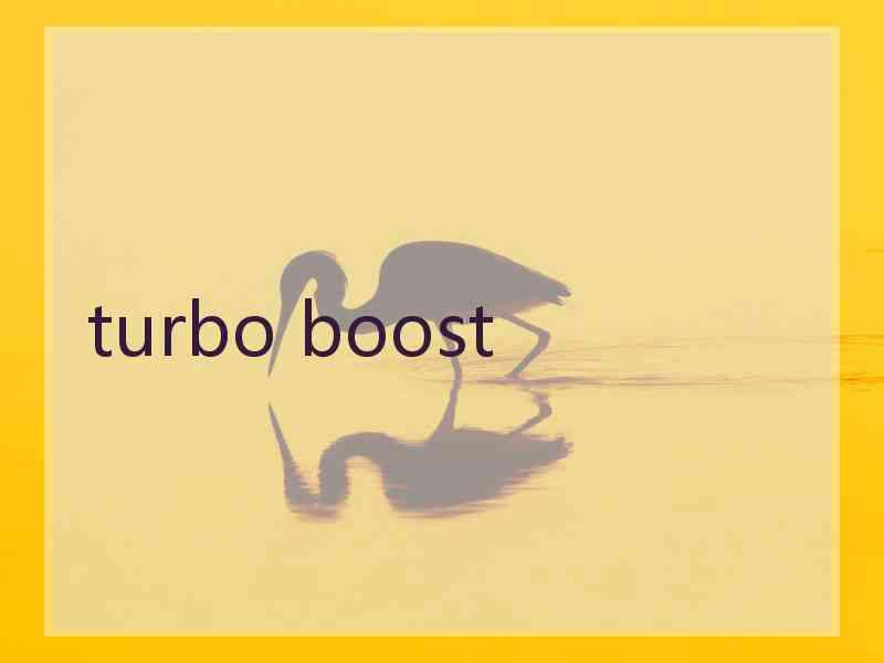 turbo boost