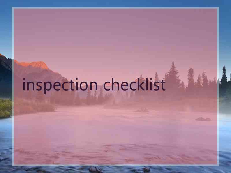 inspection checklist